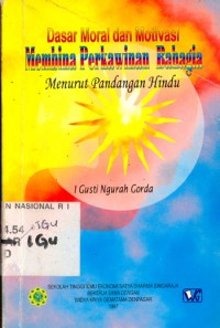Image of Dasar Moral dan Motivasi Membina Perkawinan Bahagia menurut Pandangan Hindu